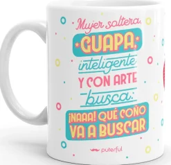 Tasse pour femme célibataire, guapa, intelligente...